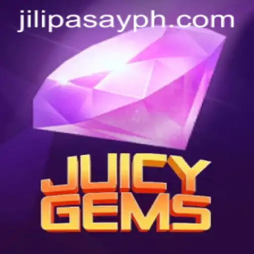 Unveiling JuicyGems: The Exciting World of Jili Pasay