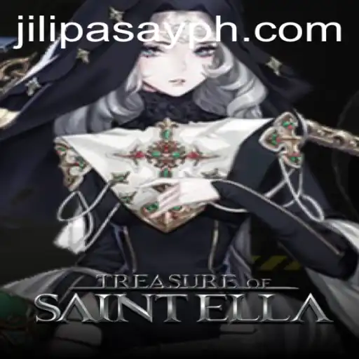 The Exciting Adventure of TreasureofSaintElla and Its Cultural Ties to Jili Pasay